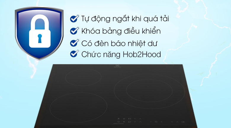 Bếp từ 3 vùng nấu lắp âm Electrolux LIT60336 - Tích hợp nhiều tính năng an toàn