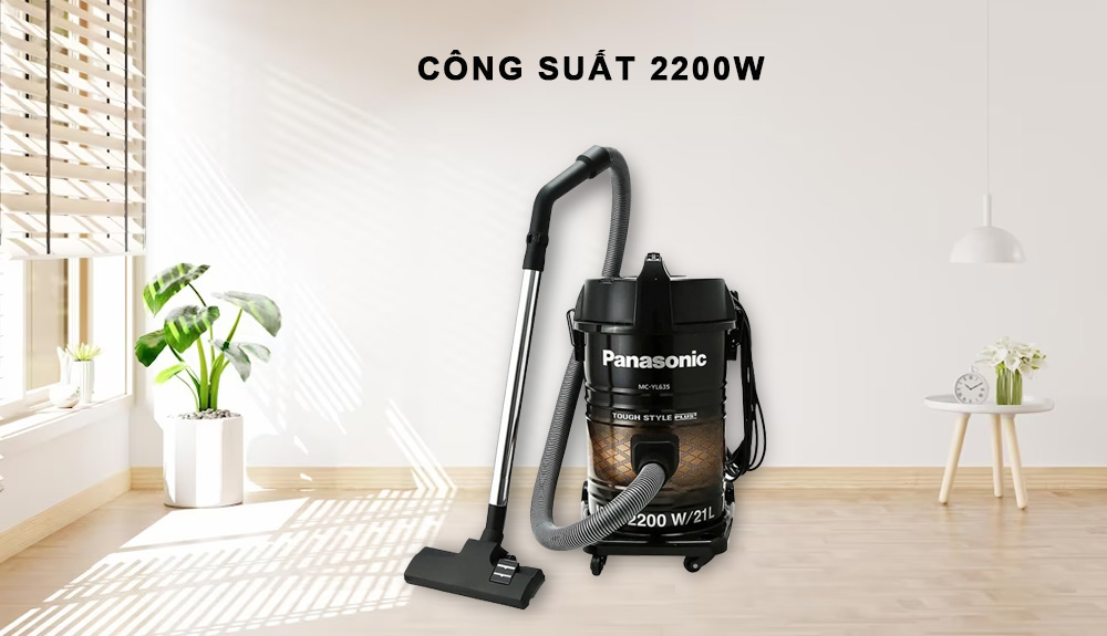 Máy Hút Bụi Panasonic MC-YL635TN46 có công suất lên đến 2200W
