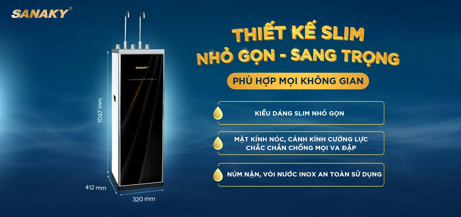 Thiết kế Slim nhỏ gọn, sang trọng phù hợp với mọi không gian Máy lọc nước nóng lạnh Sanaky SNK-S3HK001