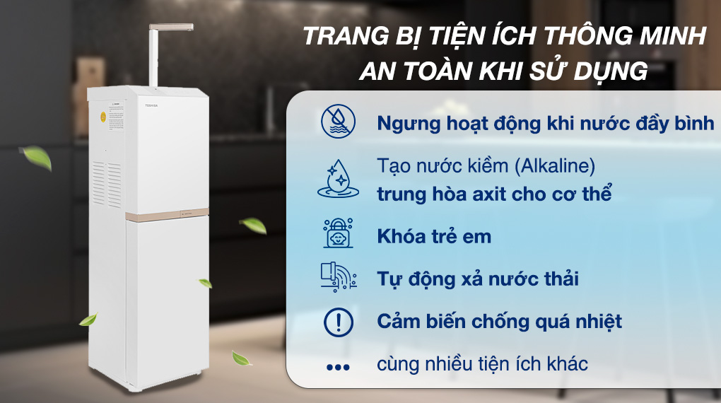 Máy lọc nước RO nóng nguội Toshiba TWP-H2396SVN(W) 10 lõi - An toàn khi sử dụng Máy lọc nước RO nóng nguội Toshiba TWP-H2396SVN(W) 10 lõi - An toàn khi sử dụng