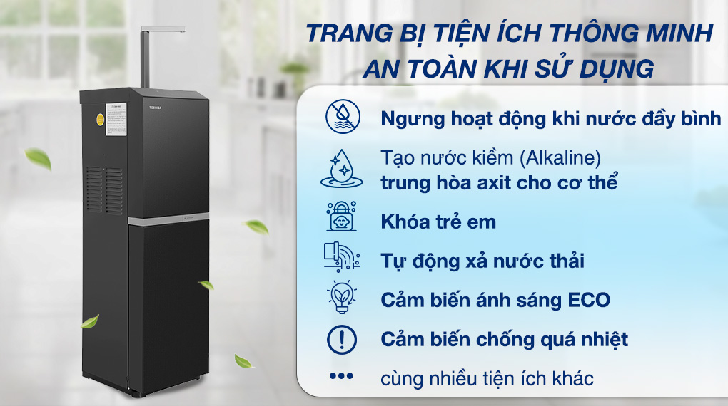 Máy lọc nước RO nóng nguội lạnh Toshiba TWP-W2396SVN(M) 10 lõi - Tiện ích