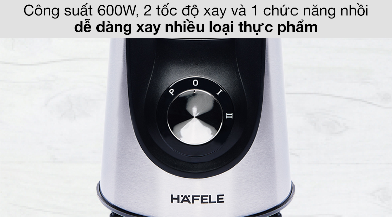 Máy xay sinh tố Hafele HSB-0621FS (535.43.277) - Công suất và tốc độ