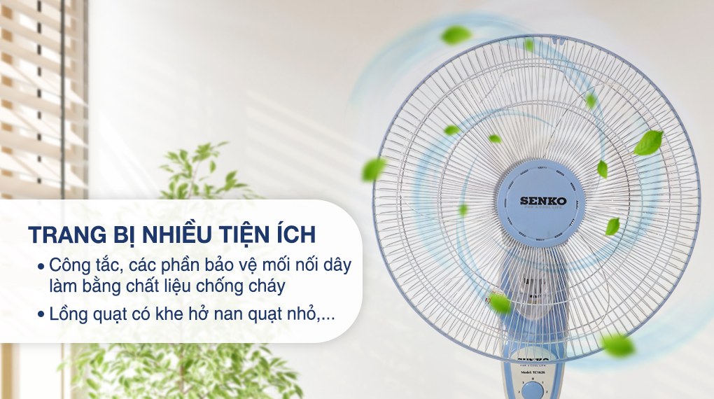 Quạt treo Senko TC1626 - Tiện ích Quạt treo Senko TC1626 - Tiện ích